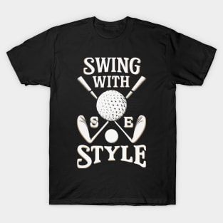 Swing With Style Golf Tee T-Shirt